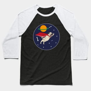 Super Pug-Space Bones-Pug Fly Baseball T-Shirt